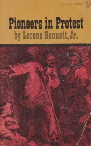 Book Pioneers in protest, (Pelican Books) free