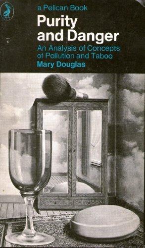 Book Purity and danger: An analysis of concepts of pollution and taboo (Pelican books) free