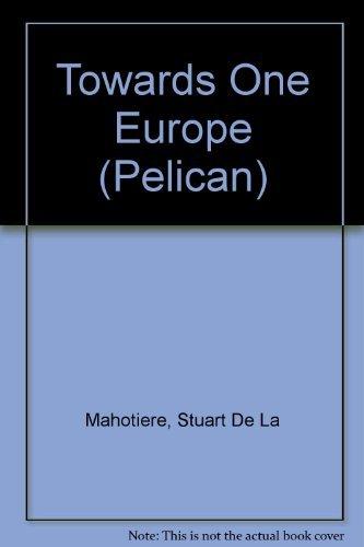 Book Towards one Europe (Pelican) free