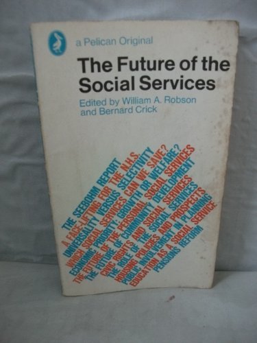 Book The future of the social services; (Pelican books) free