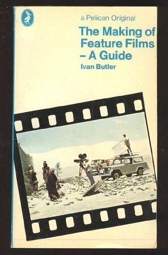 Book The Making of Feature Films: A Guide free