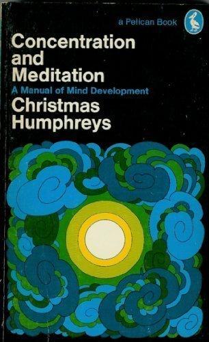 Book Concentration and Meditation (A Pelican book, A1236) free