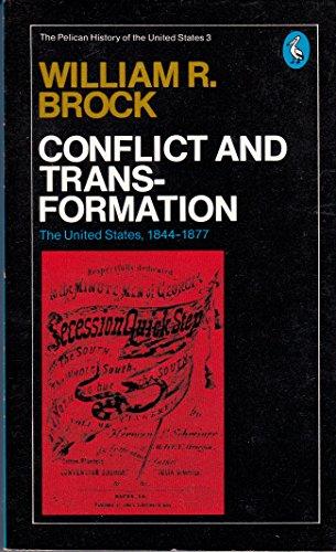 Book Conflict and Transformation: The United States 1844-1877 (Hist of the USA) free