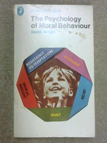 Book The Psychology of Moral Behaviour (Pelican books, A1292) free