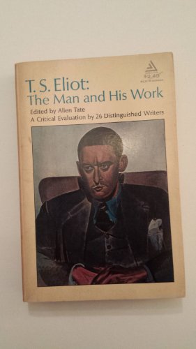 Book T.S. Eliot: the Man and His Work (Pelican) free