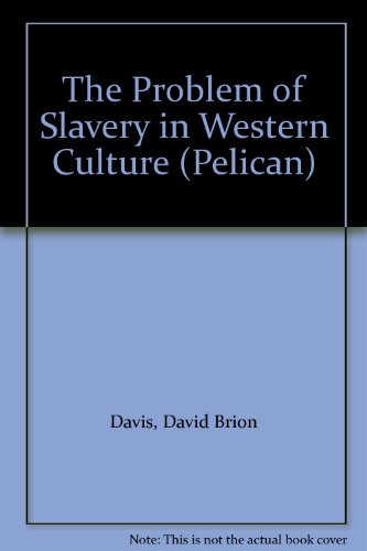 Book The Problem of Slavery in Western Culture (Pelican) free