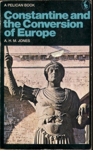 Book Constantine and the Conversion of Europe (Pelican) free
