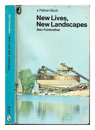 Book New Lives, New Landscapes (A Pelican Book) free