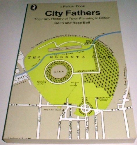 Book CITY FATHERS: EARLY HISTORY OF TOWN PLANNING IN BRITAIN (PELICAN) free