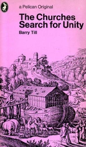 Book The churches search for unity (Pelican books) free