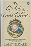 Book The Elizabethan World Picture:  a Pelican Book free