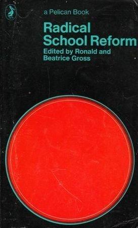 Book Radical School Reform free