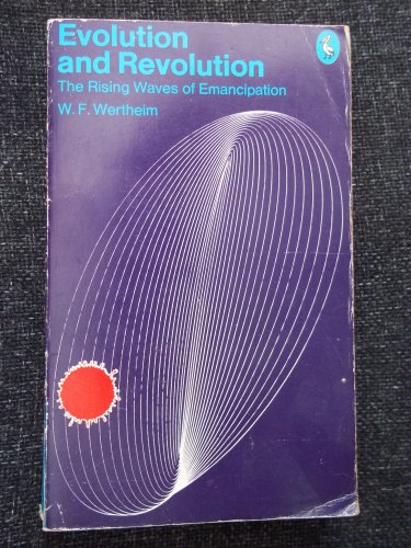 Book Evolution and revolution;: The rising waves of emancipation (Pelican) free
