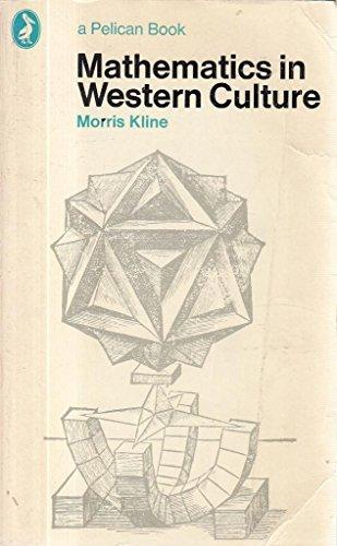 Book Mathematics in Western Culture (Pelican) free