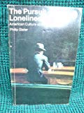 Book The Pursuit Of Lonliness - American Culture At Breaking Point free