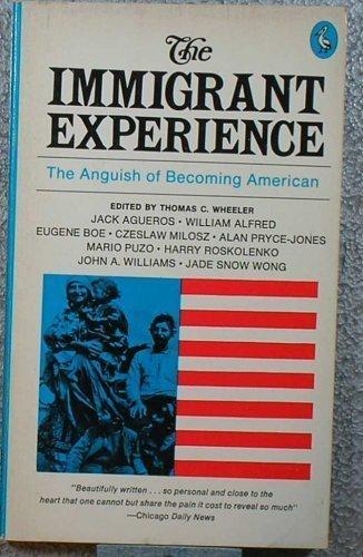 Book The Immigrant Experience: The Anguish of Becoming American free