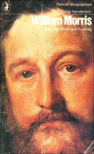 Book William Morris: His Life, Work and Friends free