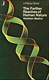 Book The Farther Reaches of Human  Nature free