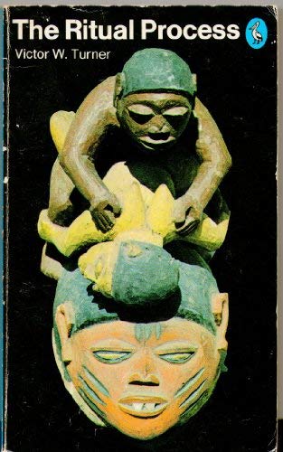 Book The Ritual Process: Structure and Anti-structure (Pelican) free