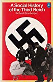 Book A Social History of the Third Reich (Pelican Books) free