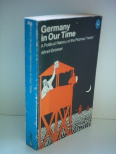 Book Germany in Our Time - A Political History of the Postwar Years free