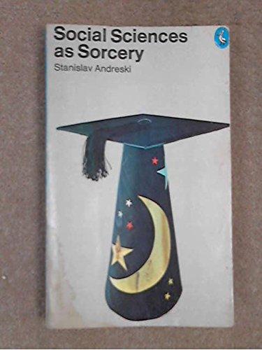 Book Social Sciences as Sorcery, free