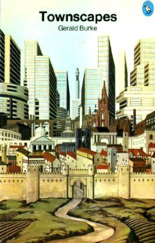 Book Townscapes (Pelican geography and environmental studies) free