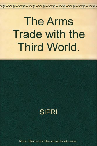 Book The Arms Trade With The Third World free