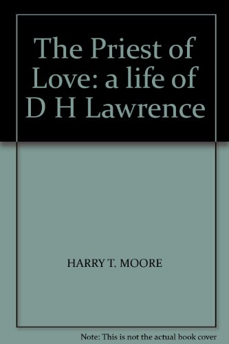 Book The Priest of Love: a life of D H Lawrence free