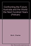 Book Confronting The Future (Pelican) free