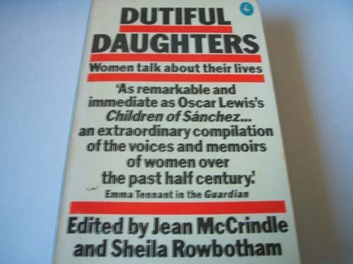 Book Dutiful Daughters: Women Talk About Their Lives free
