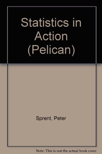 Book Statistics in action (Pelican books) free