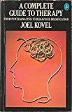 Book A Complete Guide to Therapy: From Psychoanalysis to Behaviour Modification (Pelican) free