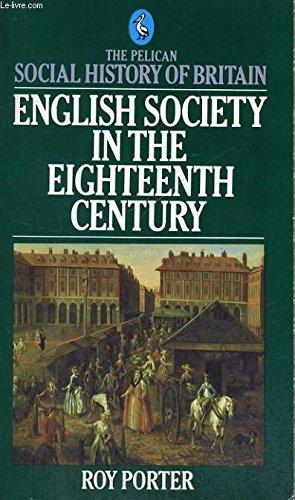 Book English Society in the 18th Century (Social Hist of Britain) free