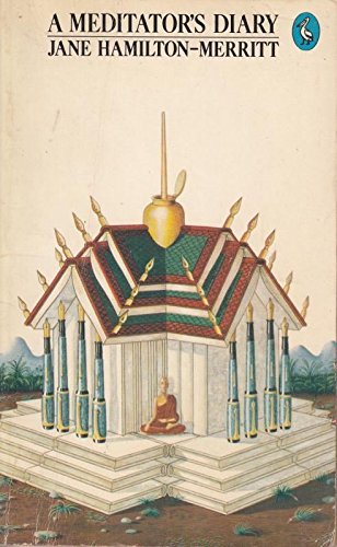 Book A MEDITATORS DIARY: A Western Woman"s Unique Experiences in Thailand Monasteries free