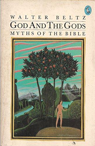 Book God and the Gods: Myths of the Bible (Pelican books) free