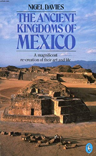 Book The Ancient Kingdoms of Mexico (Pelican books) free