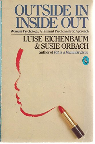 Book Outside in, inside out: Women's psychology : a feminist psychoanalytic approach free