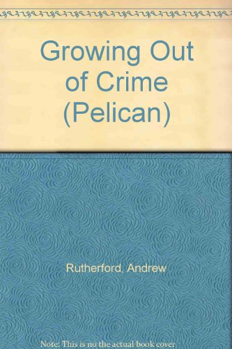 Book Growing Out of Crime (Pelican) free
