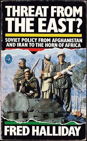 Book Threat from the East? Soviet Policy from Afghanistan and Iran to the Horn of Africa free
