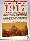 Book 1917 The Russian Revolutions and the Origins of Present-day Communism free