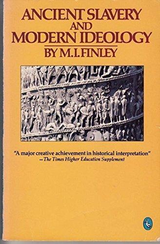 Book Ancient Slavery and Modern Ideology (Pelican) free