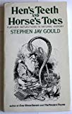 Book Hen's Teeth and Horse's Toes: Further Reflections in Natural History free