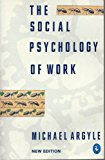 Book The Social Psychology of Work: Revised Edition (Pelican books) free