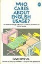 Book Who Cares About English Usage? (Pelican) free