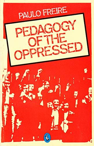 Book Pedagogy of the Oppressed (Pelican) free