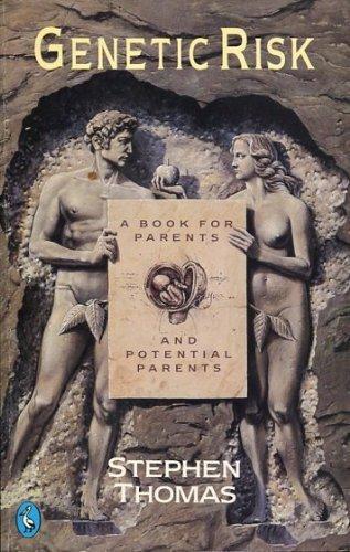 Book Genetic Risk - A Book For Parents and Potential Parents free