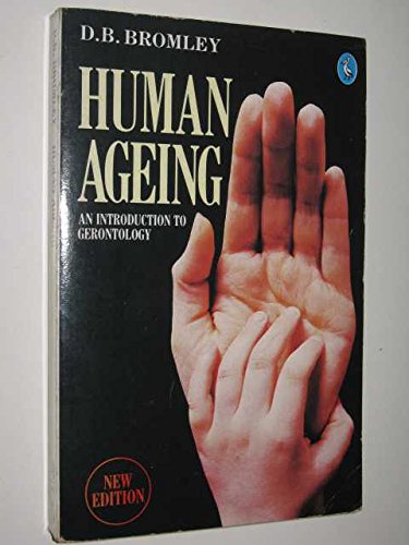 Book Human Ageing: An Introduction To Gerontology (Pelican) free