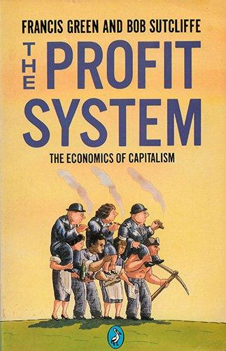 Book The Profit System: The Economics Of Capitalism (a Pelican Book) free