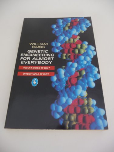 Book Genetic Engineering for Almost Everybody free